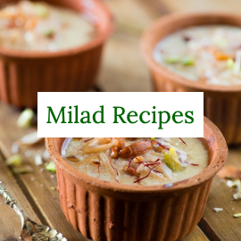 Milad un-Nabi | Recipes